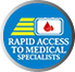 rapid access to medical specialists